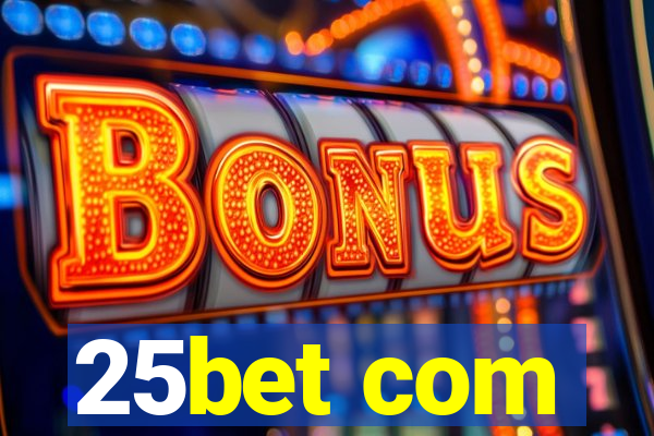 25bet com